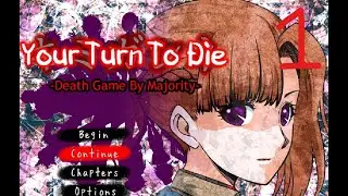YTTD (Your Turn to Die) Ep.1
