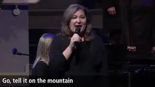 Sing Noel / Go, Tell it On the Mountain