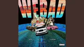 We Bad (Prod by D.O) (We Bad (Prod by D.O))