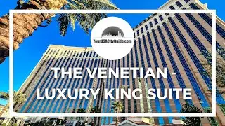 Venetian Luxury King Suite - Stunning Two Level Luxury Suite