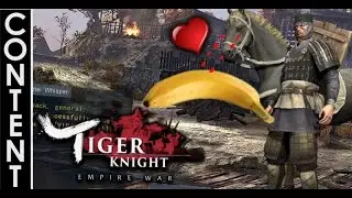 [TIC] Remember Johnny Banana | Tiger Knight: Empire War multiplayer gameplay highlights