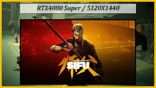 Sifu | 5120x1440 | DLSS | Ultra | Gameplay (sans commentaire)