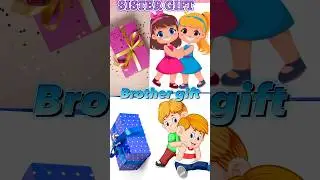 choose brother vs sister😍&hearts;️gift box box#viral#shorts