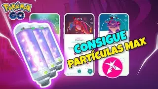 C&Oacute;MO CONSEGUIR MAXI PART&Iacute;CULAS EN POK&Eacute;MON GO! #pokemon #pokemongo #dynamax