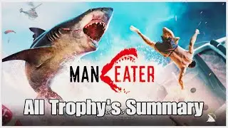 ManEater All Trophy's Summary