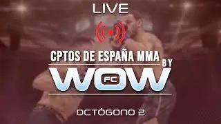 OCTÓGONO 2: Cpto. de España de MMA by WOWfc 2023