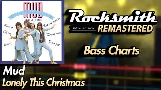 Mud - Lonely This Christmas | Rocksmith® 2014 Edition | Bass Chart