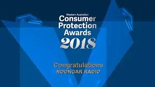 Consumer Protection Awards 2018 - Ruby Hutchison Award Media Outlet   Noongar Radio