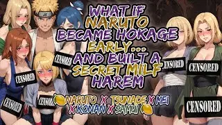 🍋What If Naruto Became Hokage Early... And Built a Secret MILF Harem