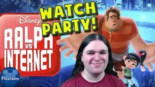 Monthly LIVE Watch Party - Ralph Breaks the Internet!