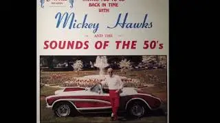 Mickey Hawks - Fifties Girls
