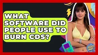 What Software Did People Use To Burn CDs? - I'm a 2000s Baby