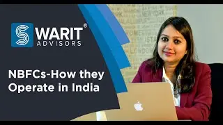 Models of NBFC in India | Monisha Chaudhary | Swarit Advisors