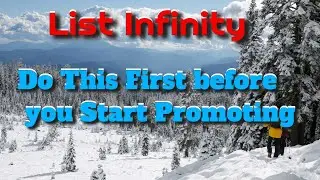 List Infinity  Set Up Review | Do This First Before You Start Promoting List Infinity & Earing $100