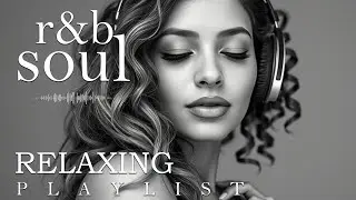 【R&B Soul】Late Night Relax | Smooth R&B Chill Mix – Soulful Mood