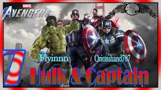 Avengers- Hulk & Captain America #7 | Flyinnn Hawaiiannn