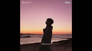 Dẫu Ta C&ograve;n Y&ecirc;u (Lofi Ver.) - Reddy x Freak D