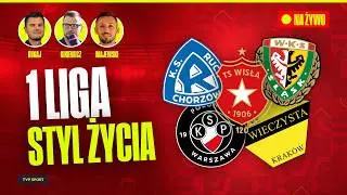 1 LIGA WR&Oacute;CIŁA: WISŁA ZWYCIĘSKA, WIECZYSTA I POLONIA G&Oacute;RĄ, REMIS W RUCH &ndash; ŚLĄSK. 1 LIGA STYL ŻYCIA