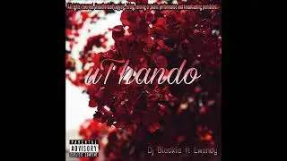Dj blackla ft Lwandy - uThando