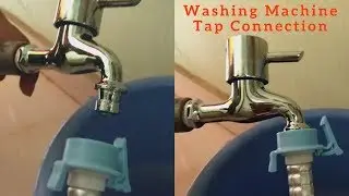 Washing Machine Tap Connection from Tank Using Tube demonstration