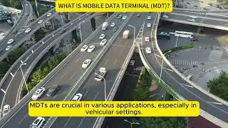 What is mobile data terminal (MDT) ?