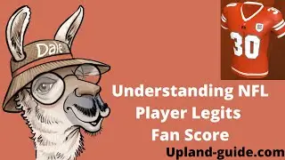 Upland NFLPA Legits 2020 - Understanding NFL players Legits and Fan Score
