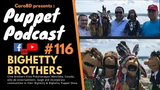 🎙Puppet Podcast #116​ - Bighetty Brothers🎙