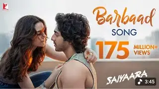 Barbaad Song | Saiyaara | Ahaan Panday, Aneet Padda | The Rish | Jubin Nautiyal