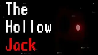 Jugando the hollow jack