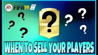 WHEN TO BUY/SELL YOUR PLAYERS FOR MAX PROFIT!!! KEEP OR SELL?! ( FIFA 19 ULTIMATE TEAM )