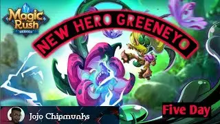 Magic Rush Heroes | Five Day | New Hero | Greeneye | Moonton