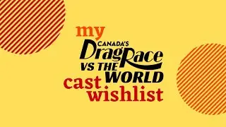 my cdr vs the world cast wishlist