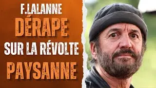 FRANCIS LALANNE D&Eacute;RAPE ! Ses propos CHOCS sur les Agriculteurs