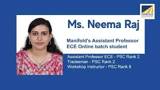 Manifold Achievers Talk | Asst Prof ECE - PSC Rank 2 | Tradesman Rank 2 | Neema Raj