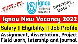 Ignou New Notification|Ignou Recruitment 2022|Ignou New Job Vacancy 2022|Ignou Last Date Extended