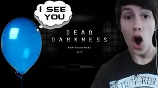 Dead Darkness - Never Trust A Balloon!