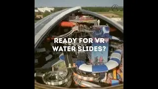 VR WaterSlides