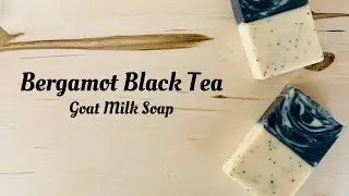 Bergamot Black Tea Goat Milk Soap - Inspired by the book, Milk Soaps