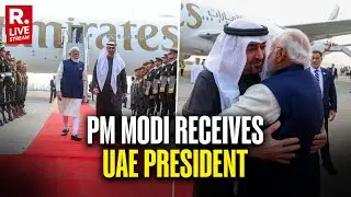 LIVE: PM Modi Welcomes UAE President Sheikh Mohamed bin Zayed Al Nahyan at Delhi Airport