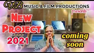 VB Music & Production || New Project 2021 || New Songs.