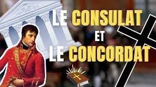 Le Consulat et le Concordat - Napol&eacute;on Bonaparte #2
