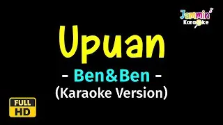 Upuan - Ben&Ben (Karaoke Version)