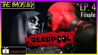Deadpool | Ep 4 - Sinister Plans