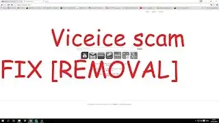 Viceice REMOVAL | Browser Hijack - Virus - Scam