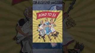 Why The Road To 56 Is Great!