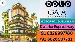 BPTP GAIA RESIDENCES Residential Apartments Fully &ndash; Loaded Apartments  Dwarka Expressway 8527188527