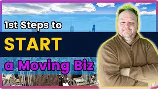 What it Takes to Start a Moving Company in California. 1st Steps to Starting a Moving Company.