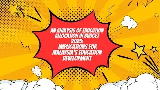 An Analysis of Education Allocation in Budget 2025
