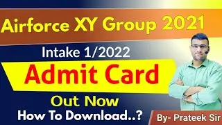 Airforce X & Y Group Admit card out