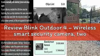 Review Blink Outdoor 4 &ndash; Wireless smart security camera, two-year battery life, 1080p HD day and inf
